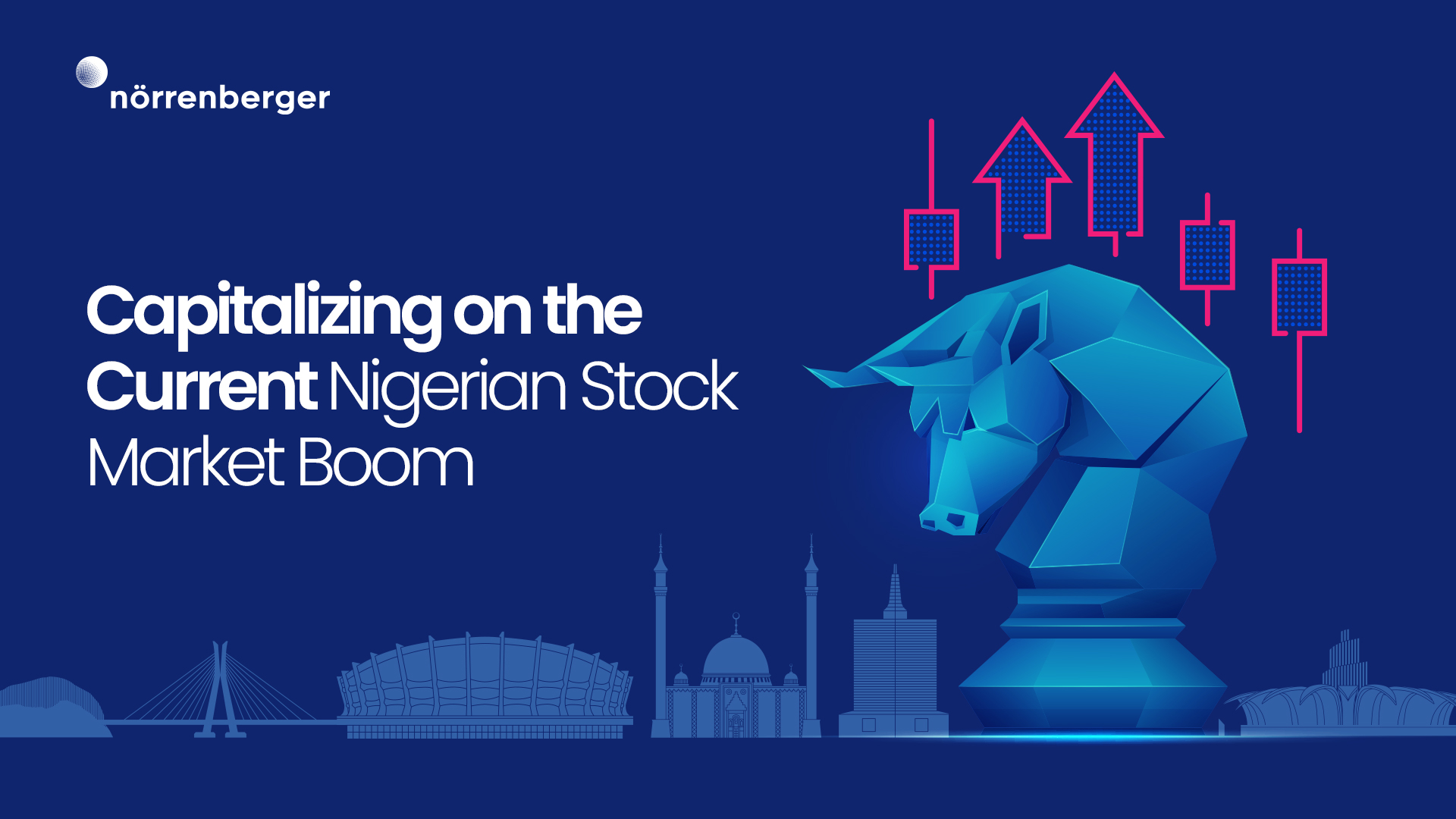 Capitalizing on the Current Nigerian Stock Market Boom  